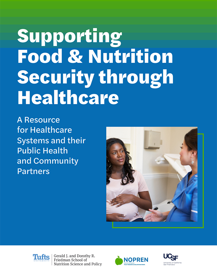 Supporting Food & Nutrition Security Through Healthcare
