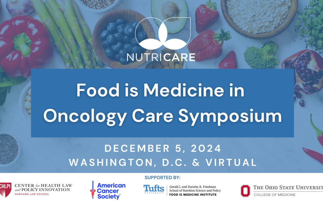 Food is Medicine in Oncology Care Symposium