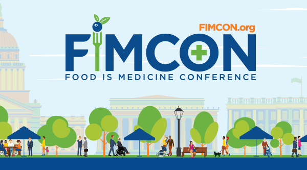 FIMCON 2026: The Food is Medicine Conference