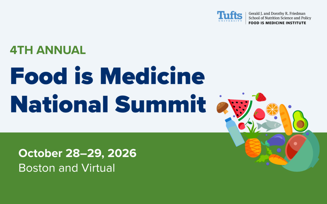 4th Annual Food is Medicine National Summit (Oct. 28-29, 2026)