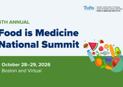 4th Annual Food is Medicine National Summit (Oct. 28-29, 2026)